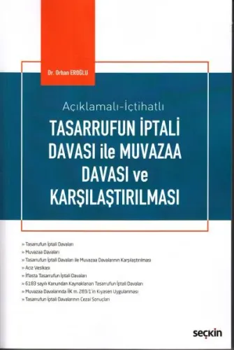 Tasarrufun İptali Davası ile Muvazaa Davası ve Karşılaştırılması