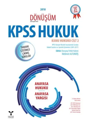 Dönüşüm - Anayasa Hukuku - Anayasa Yargısı KPSS Hukuk