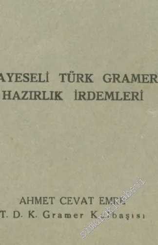 Türkçenin Yapılışı: Mukayeseli Türk Gramerine Hazırlık İrdemleri -        1942