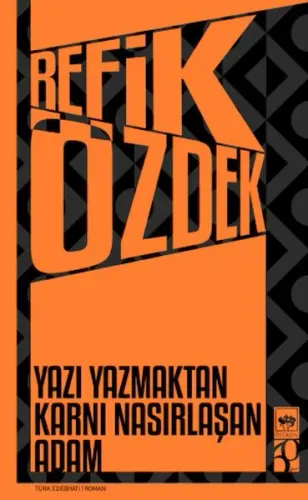 Yazı Yazmaktan Karnı Nasırlaşan Adam
