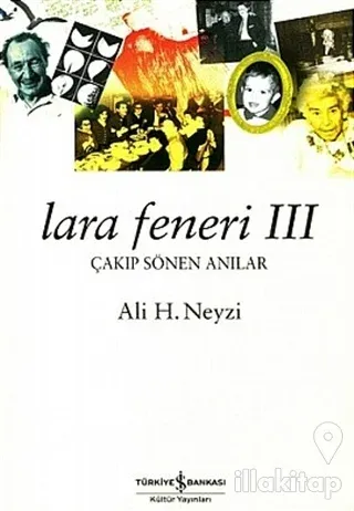 Lara Feneri 3 Çakıp Sönen Anılar