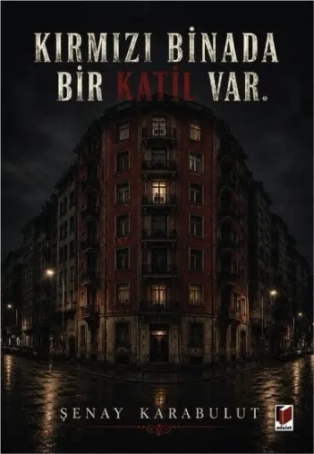 Kırmızı Binada Bir Katil Var