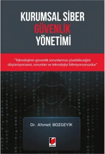 Kurumsal Siber Güvenlik Yönetimi