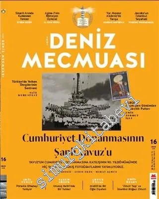 Yeni Deniz Mecmuası - Cumhuriyet Donanmasının Şanlı Yavuz'u - Sayı: 16      Aralık