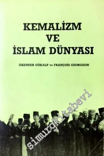 Kemalizm ve İslam Dünyası -        1990