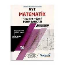 SEVİYE AYT MATEMATİK SAY.+E.A.) KAZANIM HÜCRELİ SORU BA