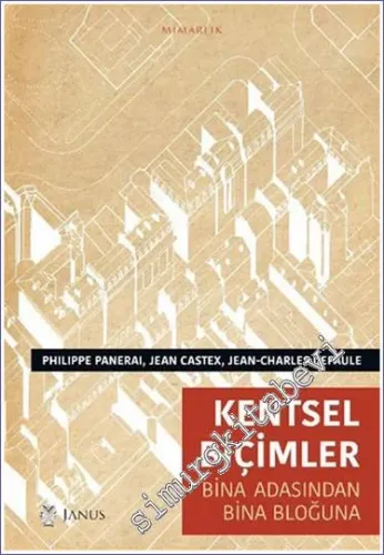 Kentsel Biçimler: Bina Adasından Bina Bloğuna - 2023