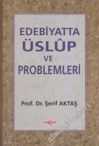 Edebiyatta Üslûp ve Problemleri -        2002