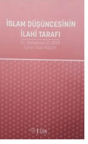 İslam Düşüncesinin İlahi Tarafı