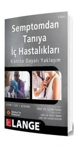 Semptomdan Tanıya İç Hastalıkları Kanıta Dayalı Yaklaşım