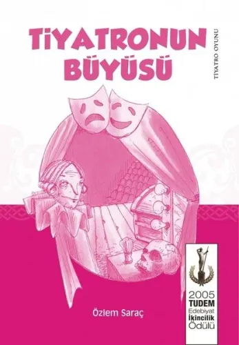 Tiyatronun Büyüsü