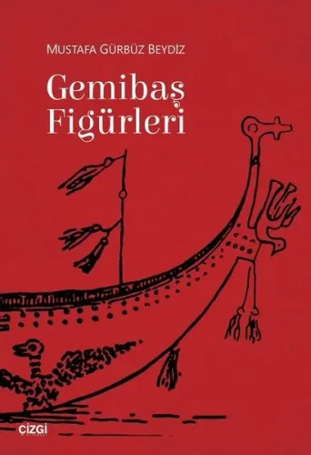 Gemibaş Figürleri; Mustafa Gürbüz Beydiz