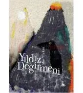 Yıldız Değirmeni (Yitik Ülke Yayınları)