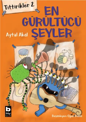 Tittirikler 2 / En Gürültücü Şeyler
