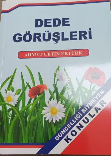 Dede Görüşleri