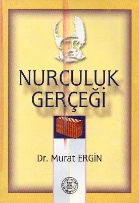 Nurculuk Gerçeği