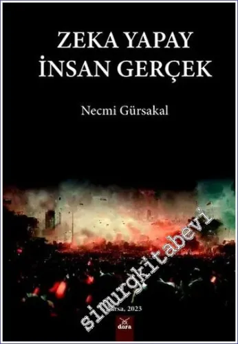 Zeka Yapay İnsan Gerçek -        2023