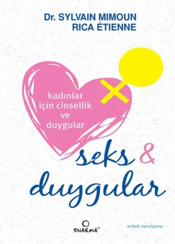 Kadınlar İçin Cinsellik ve Duygular