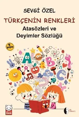Atasözleri ve Deyimler Sözlüğü Türkçenin Renkleri