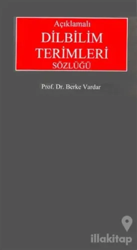 Açıklamalı Dilbilim Terimleri Sözlüğü