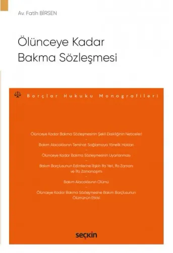 Ölünceye Kadar Bakma Sözleşmesi