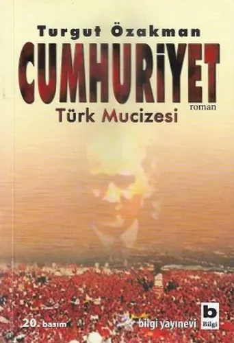 Cumhuriyet Türk Mucizesi