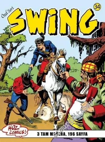 Kaptan Swing 34: Uçan Ay / Swing'in Hayaleti / Şirin Bir Şapka -        2007