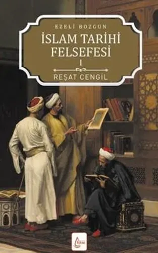 İslam Tarihi Felsefesi Ezeli Bozgun - 1
