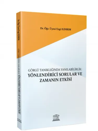 Yönlendirici Sorular ve Zamanın Etkisi