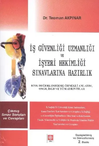 İş Güvenliği Uzmanlığı ve İşyeri Hekimliği Sınavlarına Hazırlık