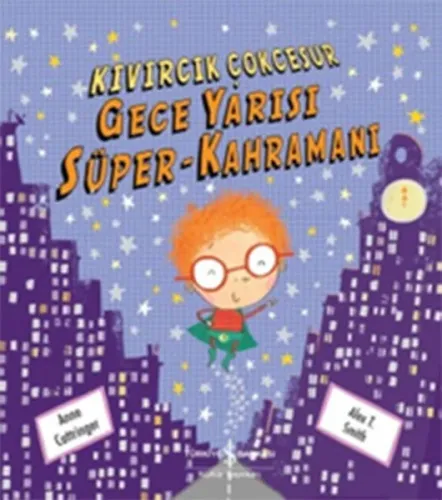 Gece Yarısı Süper-Kahramanı; Kıvırcık Çokcesur