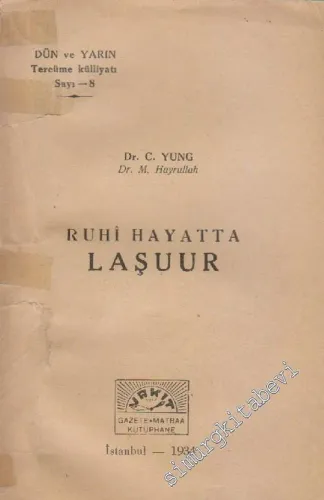 Ruhi Hayatta Laşuur -        1934