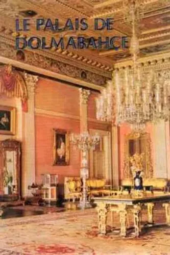 Le Palais De Dolmabahçe