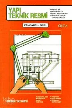 Yapı Teknik Resmi Cilt:1