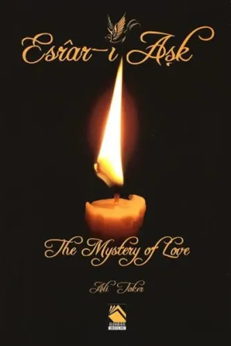 Esrâr-ı Aşk; The Mystery Of Love