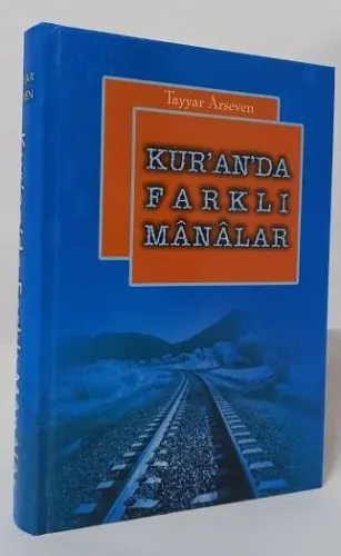 Kuran'da Farklı Manalar