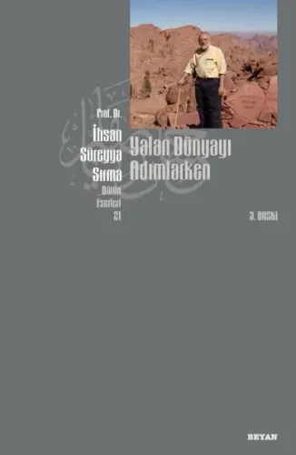 Yalan Dünyayı Adımlarken (İthal Kağıt)