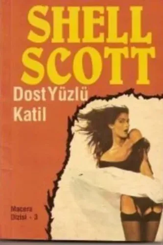 Dost Yüzlü Katil Shell Scott
