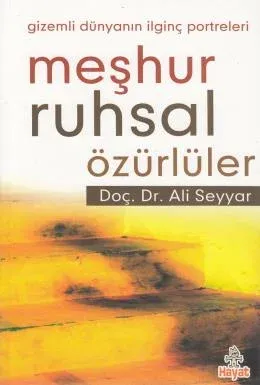 Meşhur Ruhsal Özürlüler