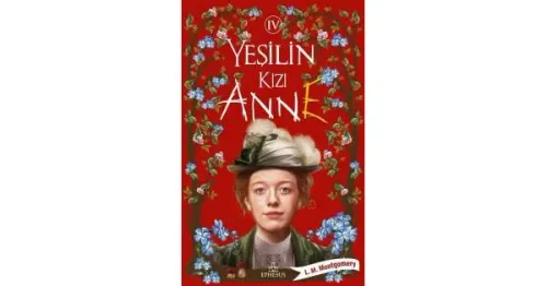 Kültür - Yeşilin Kızı Anne 4
