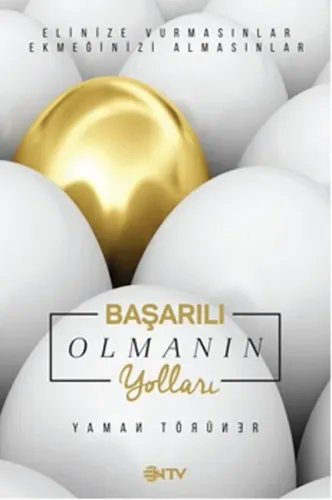 Başarılı Olmanın Yolları Yaman Törüner
