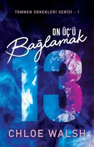 On Üç'ü Bağlamak