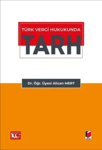 Türk Vergi Hukukunda TARH