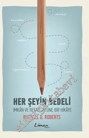 Her Şeyin Bedeli: İmkan ve Refah Üstüne Bir Hikaye - 2014