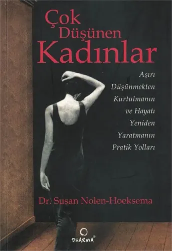 Çok Düşünen Kadınlar