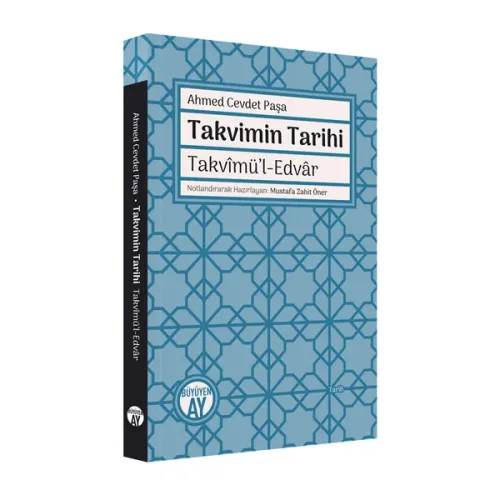Takvimin Tarihi - Takvîmü’l-Edvâr
