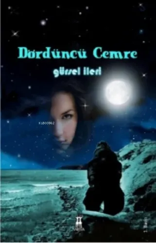 Dördüncü Cemre Gürsel İleri