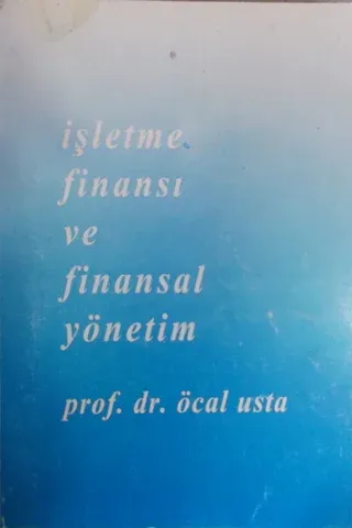 İşletme Finansı ve Finansal Yönetim