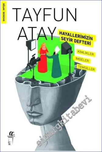 Hayallerimizin Seyir Defteri: Kimlikler İmgeler Temsiller -         2023