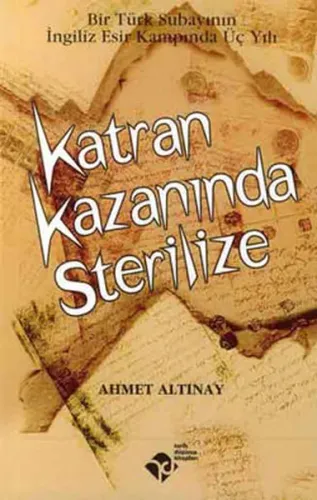 Katran Kazanında Sterilize